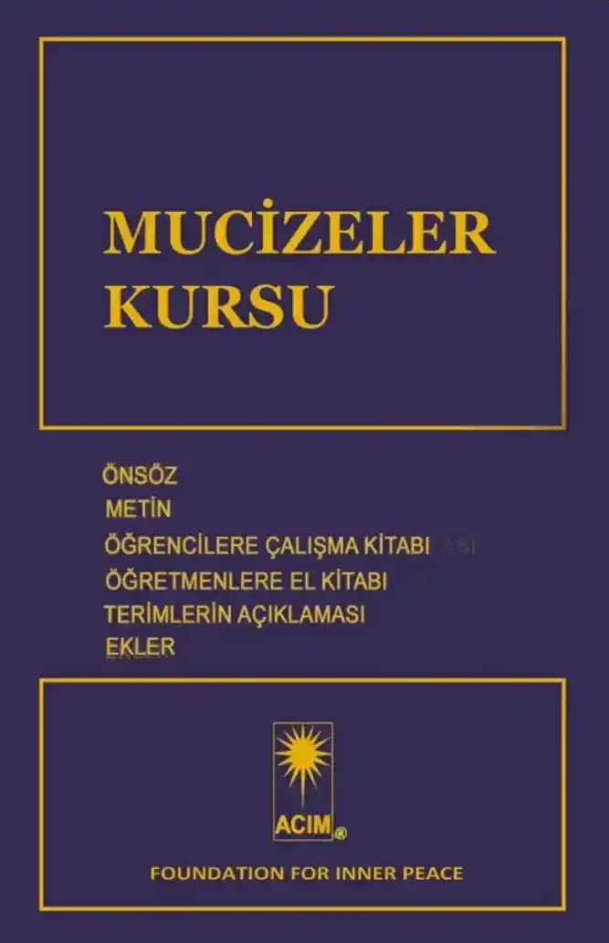 Mucizeler Kursu — Helen Schucman