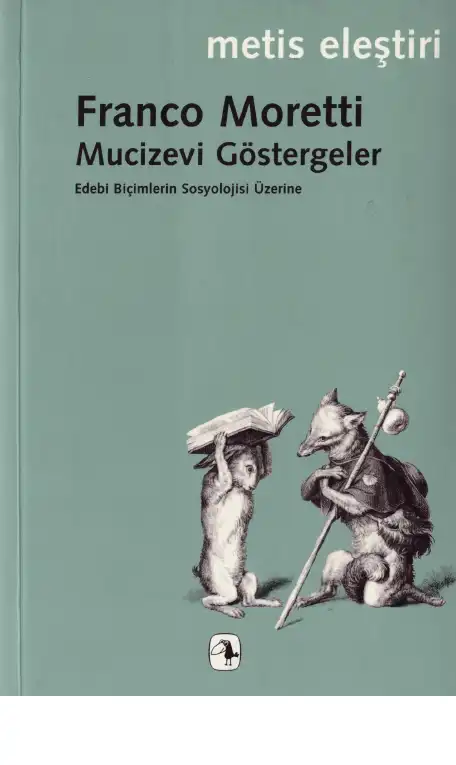 Mucizevi Göstergeler — Franco Moretti