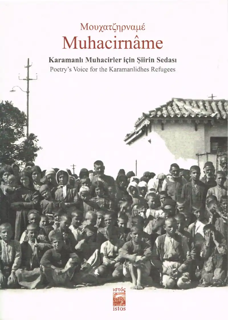 Muhacirname: Karamanlı Muhacirler İçin Şiirin Sedası — Bilinmiyor