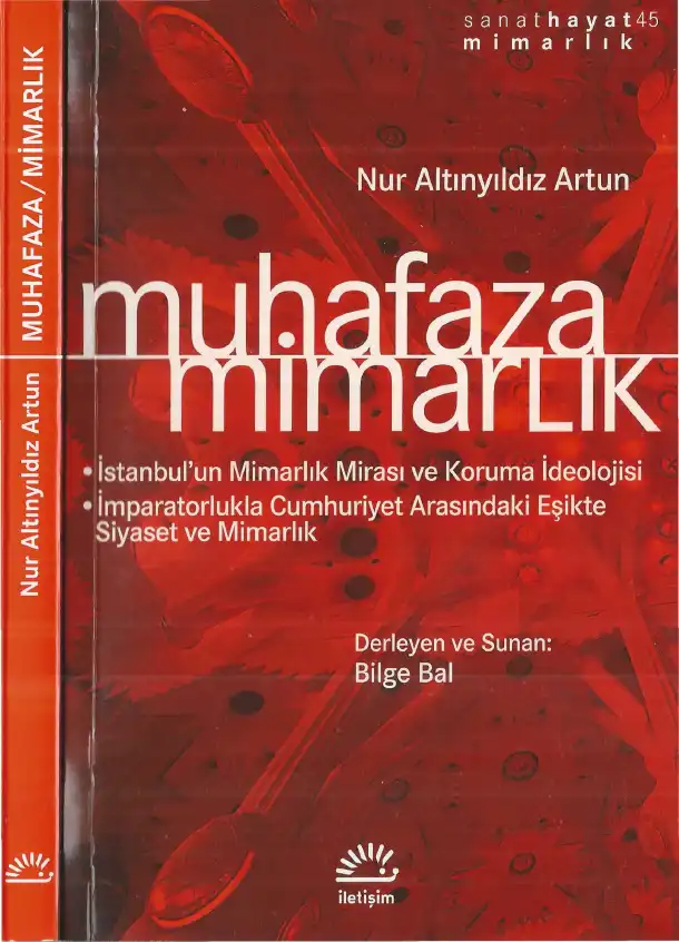 Muhafaza/Mimarlık — Nur Altınyıldız Artun - Ali Artun