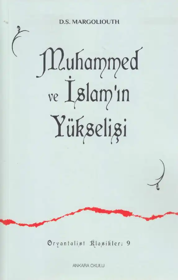 Muhammed ve İslam'ın Yükselişi — David Samuel Margoliouth
