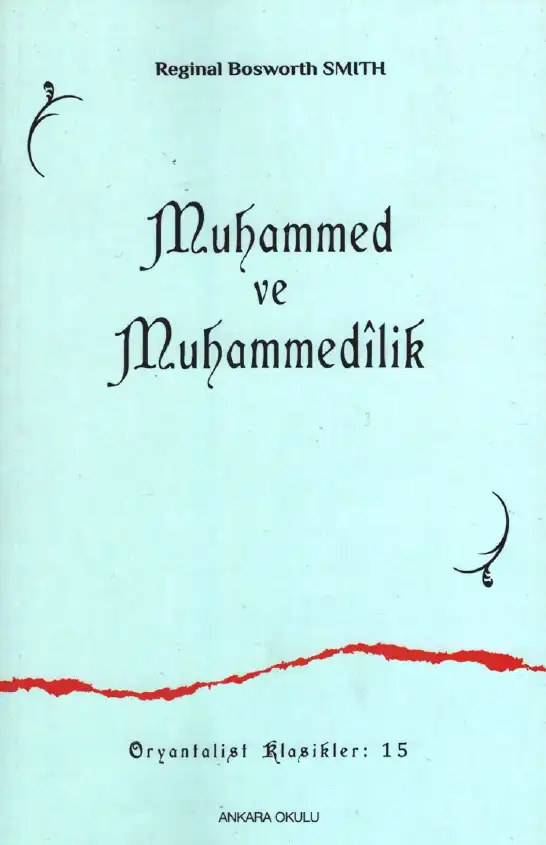 Muhammed Ve Muhammedilik — Reginal Bosworth Smith