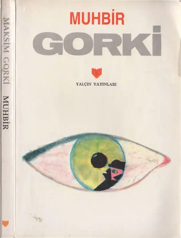 Muhbir — Maksim Gorki