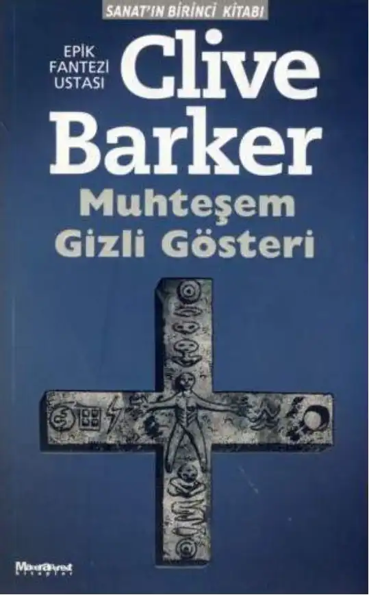 Muhteşem Gizli Gösteri — Clive Barker