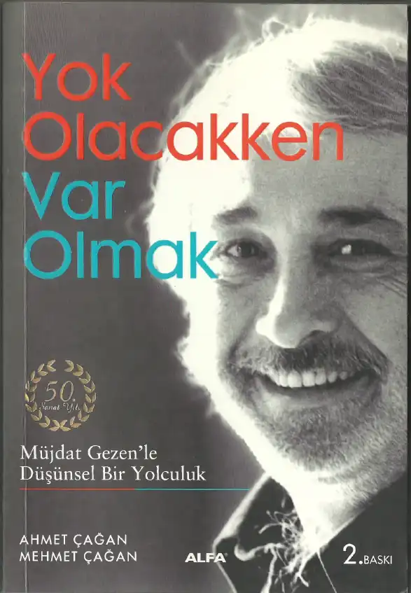 Müjdat Gezen'le Düşünsel Bir Yolculuk — Ahmet Çağan Mehmet Çağan