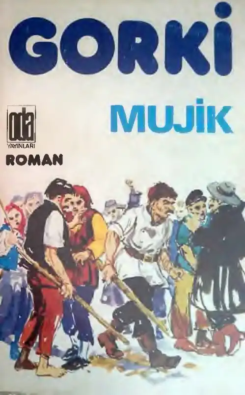 Mujik — Maksim Gorki