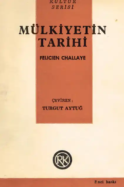 Mülkiyetin Tarihi — Felicien Challaye