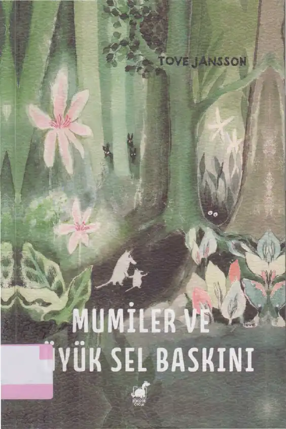 Mumiler ve Büyük Sel Baskını — Tove Jansson