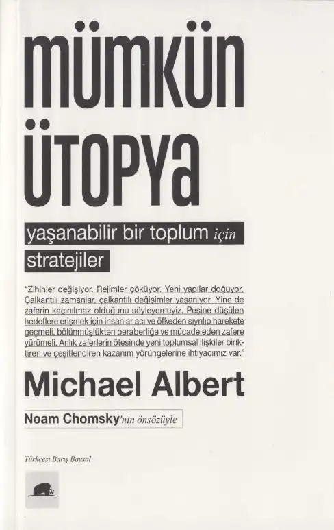 Mümkün Ütopya Maya — Michael Albert