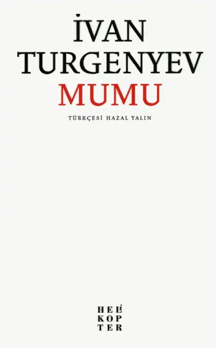 Mumu — İvan Sergeyeviç Turgenyev