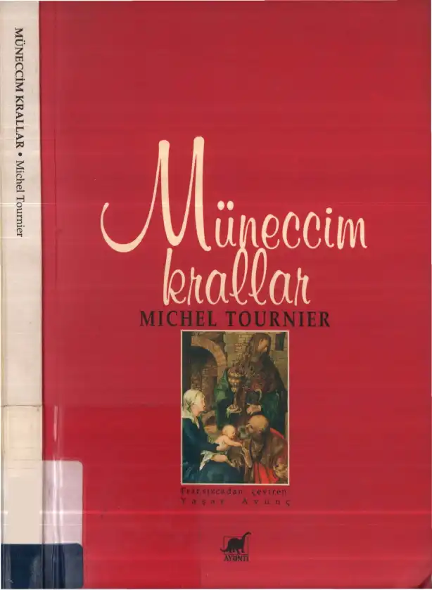 Müneccim Krallar — Michel Tournier