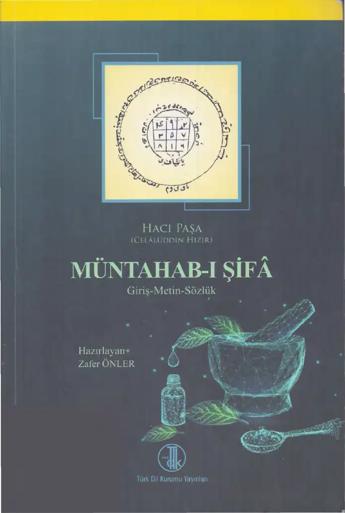 Müntahab-ı Şifa — Hacı Paşa (Celalüddin Hızır)