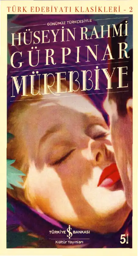 Mürebbiye — Hüseyin Rahmi Gürpınar
