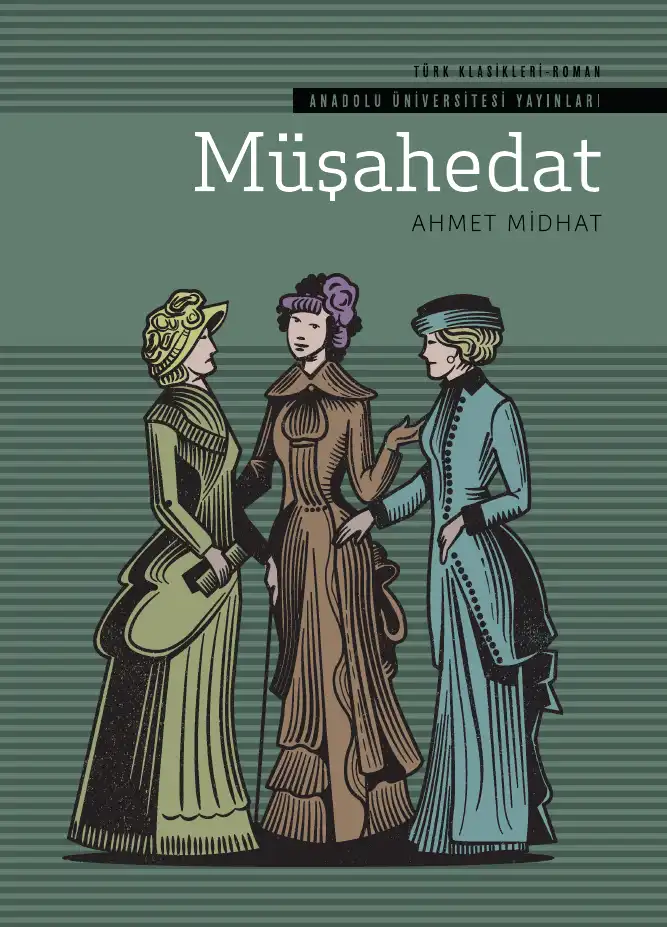 Müşahedat — Ahmet Mithat Efendi