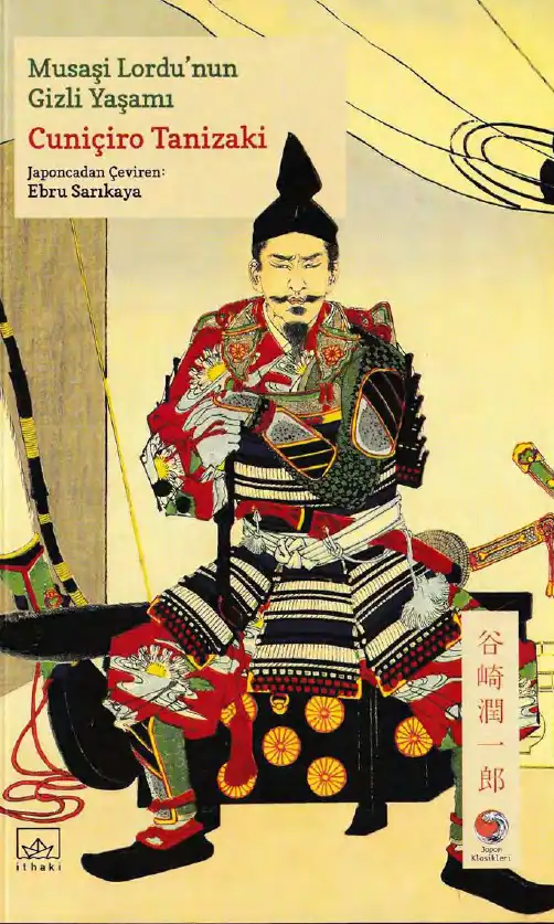 Musaşi Lordu'nun Gizli Yaşamı — Cuniçiro Tanizaki