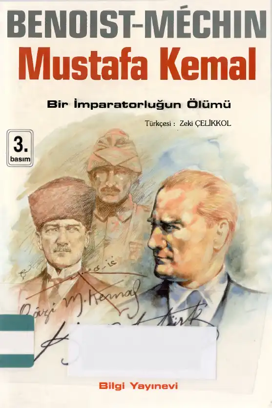 Mustafa Kemal Bir İmparatorluğun Ölümü — Benoist-Mechin