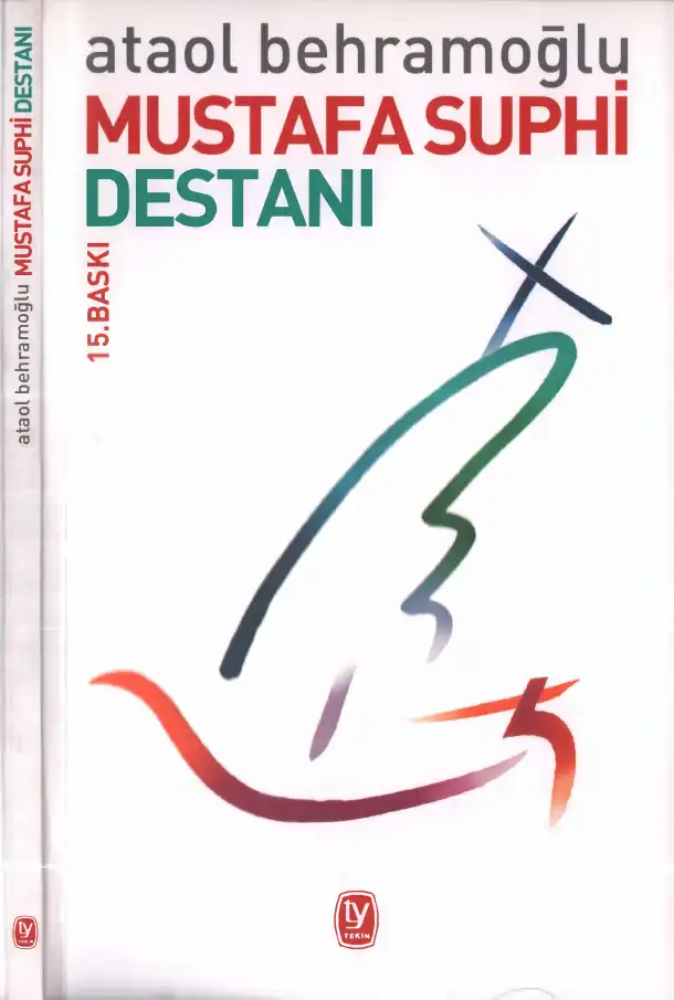 Mustafa Suphi Destanı — Ataol Behramoğlu