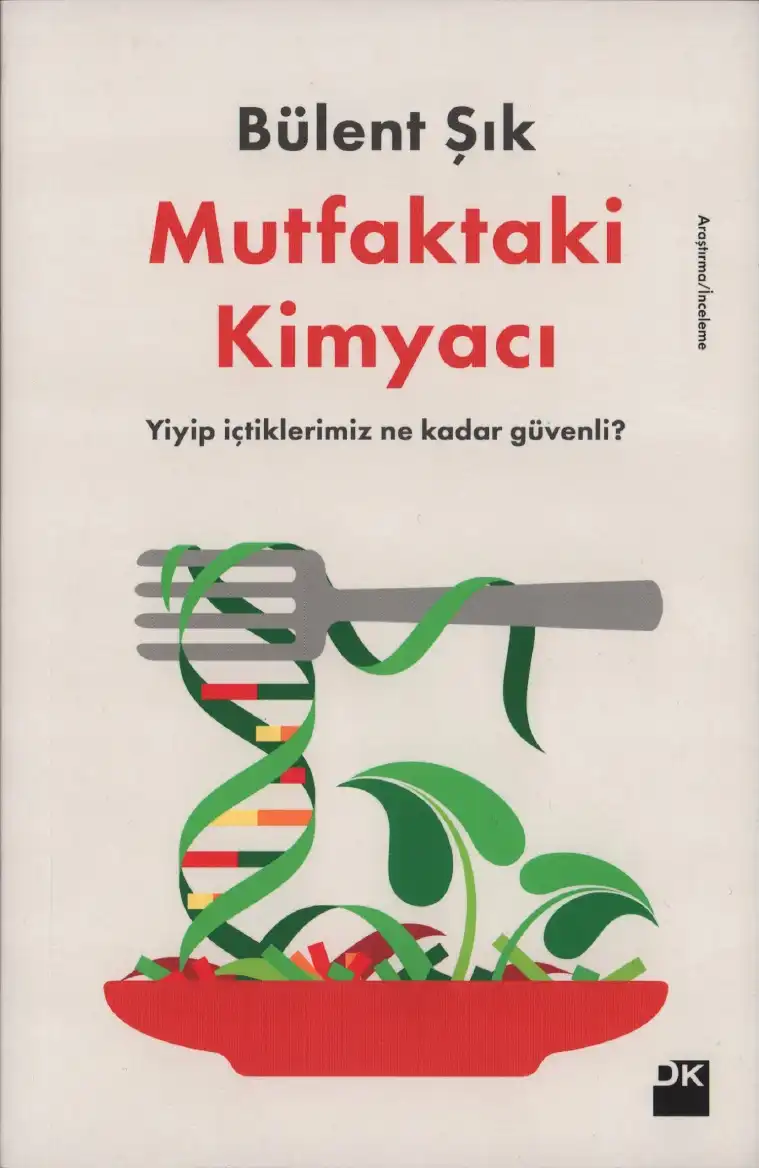 Mutfaktaki Kimyacı — Bülent Şık