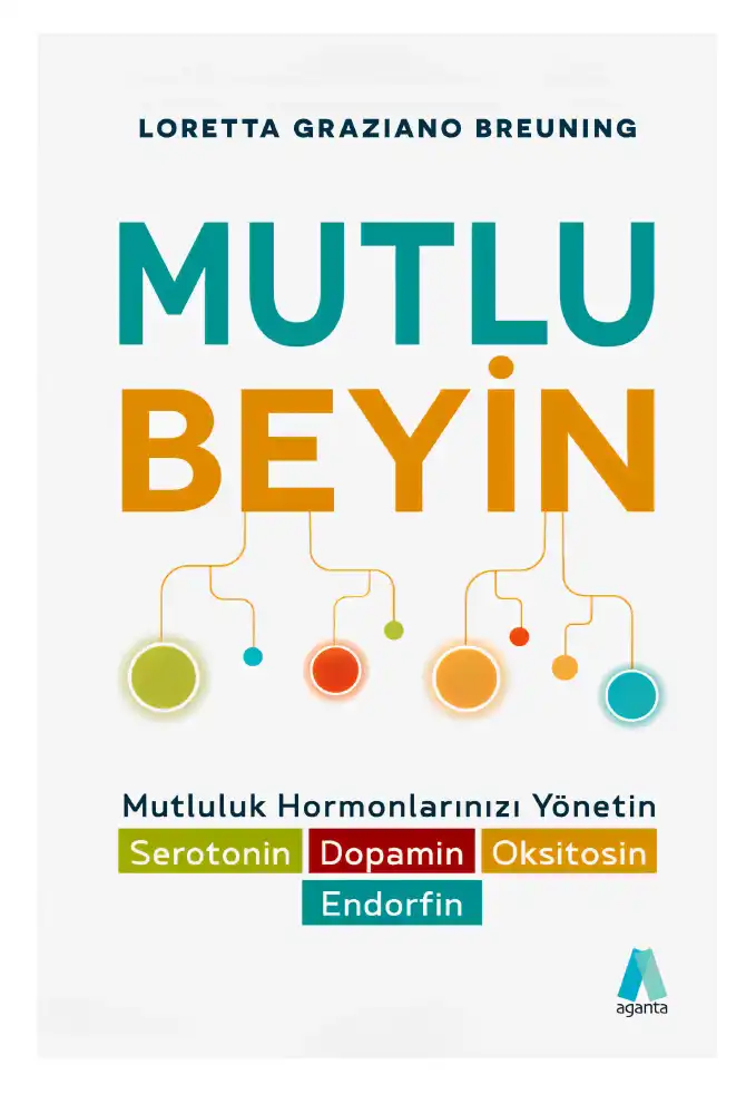 Mutlu Beyin — Loretta Graziano Breuning