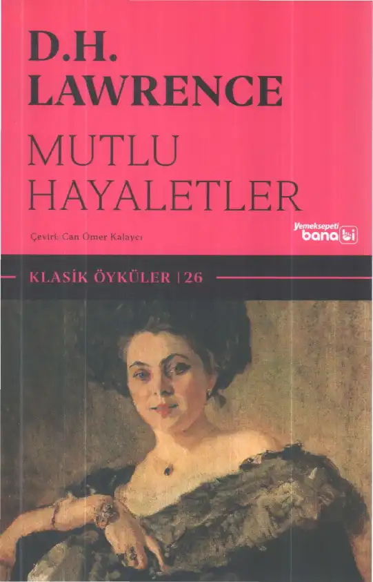 Mutlu Hayaletler — D. H. Lawrence