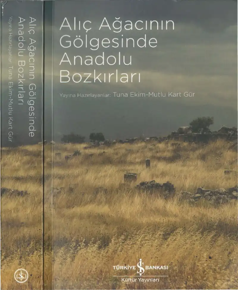 Mutlu Kart Gür Alıç Ağacının Gölgesinde Anadolu Bozkırları — Tuna Ekim