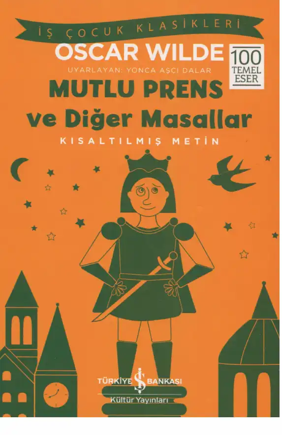 Mutlu Prens ve Diğer Masallar — Oscar Wilde