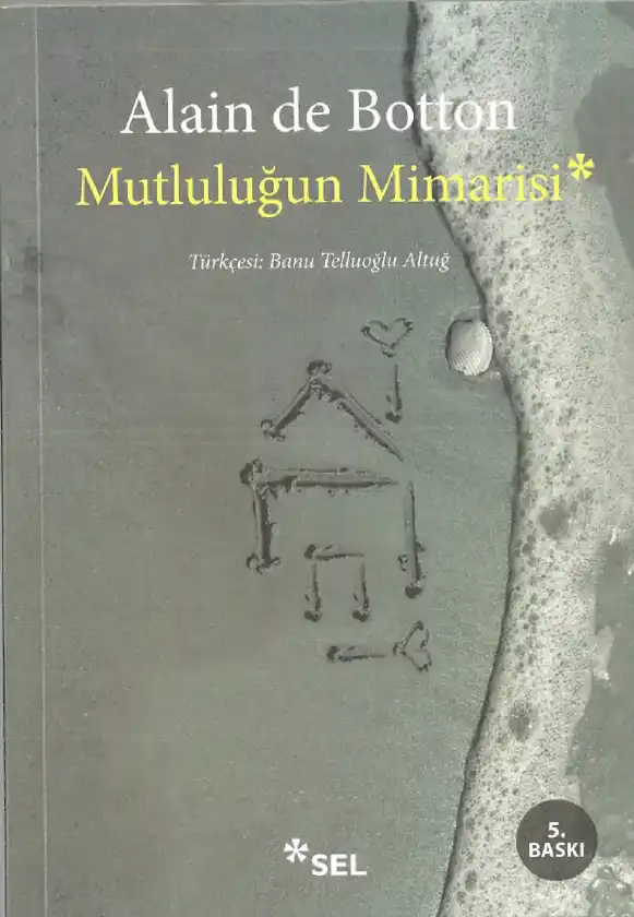 Mutluluğun Mimarisi — Alain de Botton