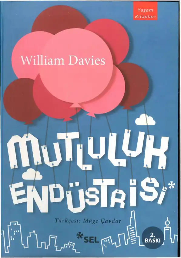 Mutluluk Endüstrisi — William Davies