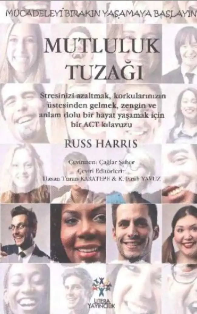 Mutluluk Tuzağı — Russ Harris