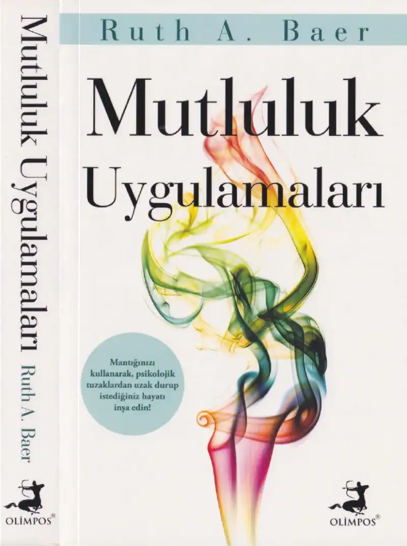 Mutluluk Uygulamaları — Ruth A. Baer