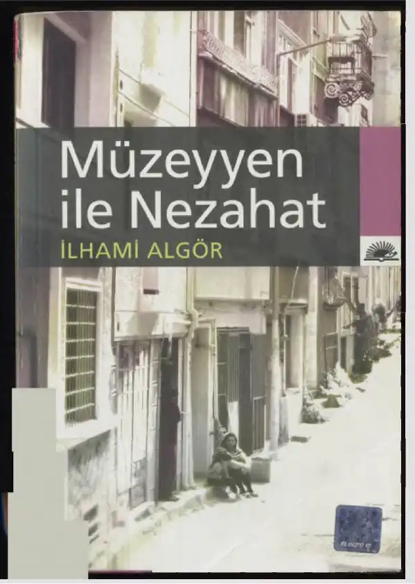 Müzeyyen ile Nezahat — İlhami Algör