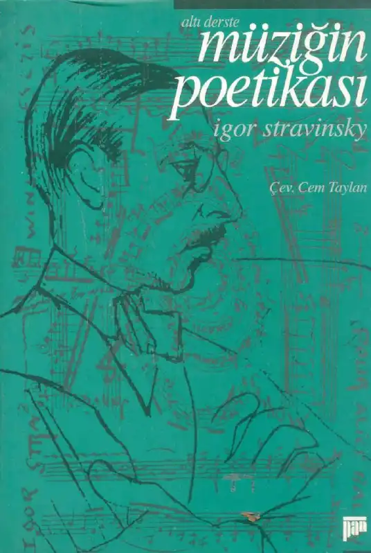 Müziğin Poetikası (Altı Derste) — İgor Stravinsky