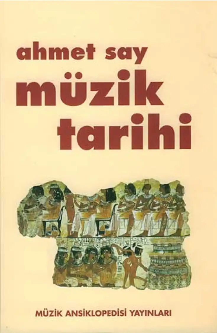 Müzik Ansiklopedisi — Ahmet Say