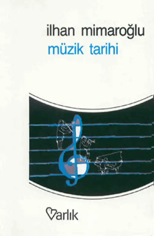 Müzik Tarihi — İlhan K. Mimaroğlu