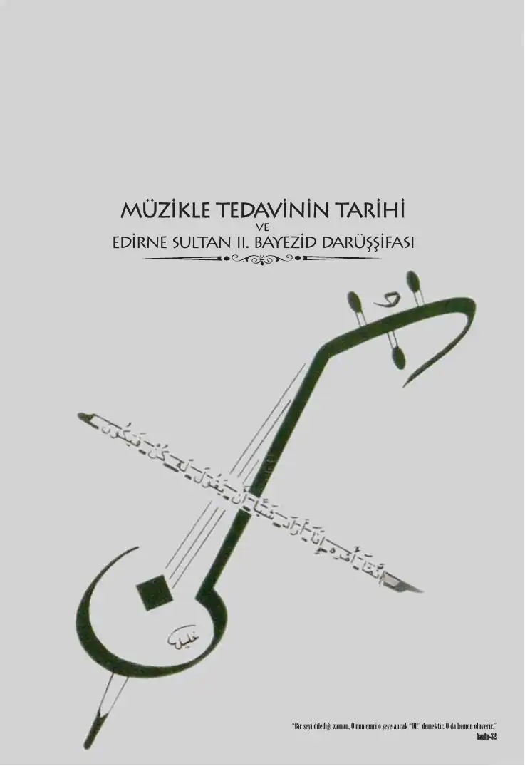 Müzikle Tedavinin Merkezi Edirne Sultan 2. Beyazıt Darüşşifası — Enver Şengül