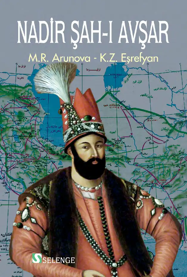 Nâdir Şah-ı Avşar — M. R. Arunova