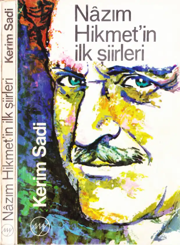 Nâzım Hikmet'in İlk Şiirleri — Nâzım Hikmet