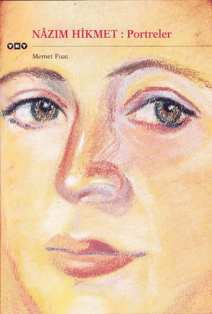 Nâzım Hikmet: Portreler — Memet Fuat