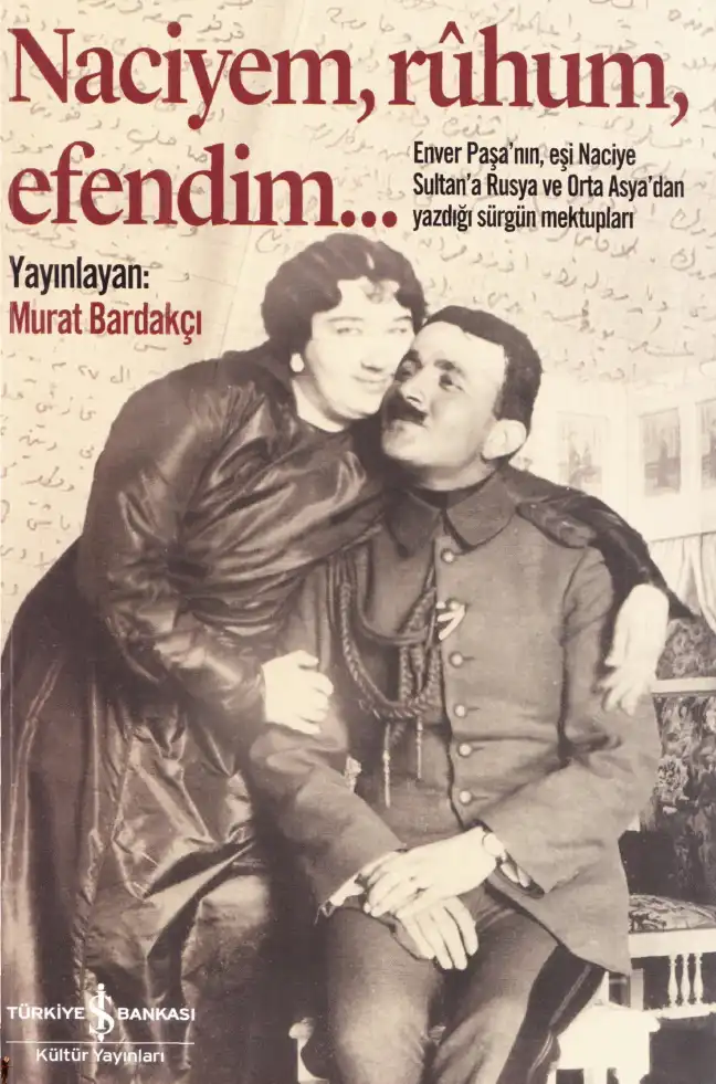 Naciyem, Ruhum, Efendim... — Murat Bardakçı