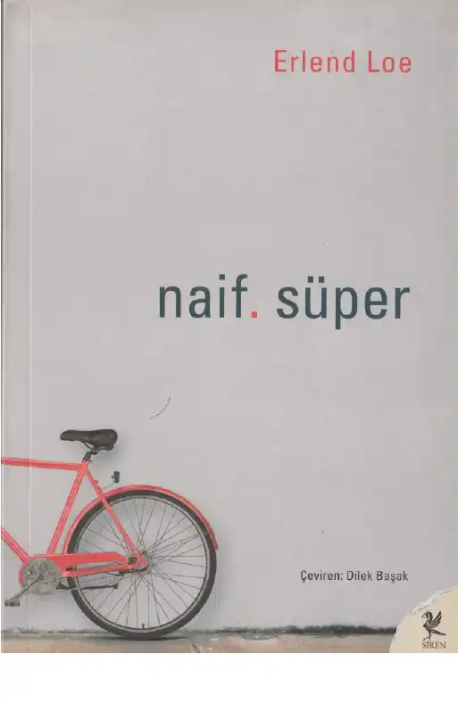 Naif Süper — Erlend Loe