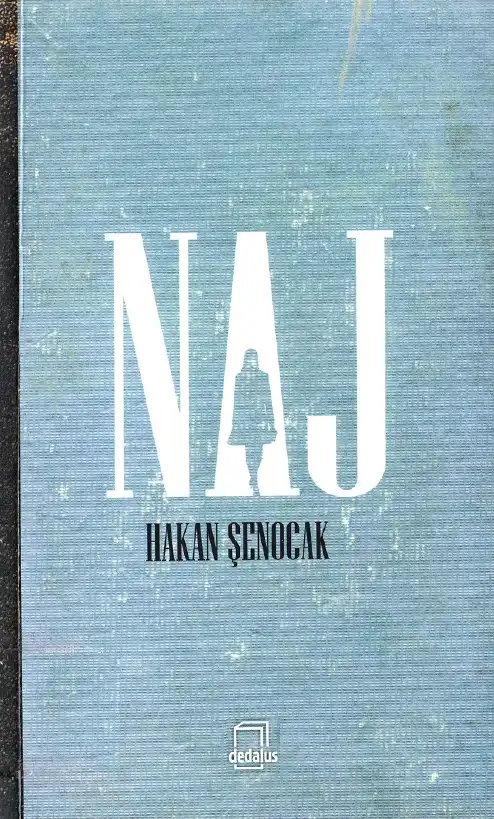 Naj Dedalus — Hakan Şenocak
