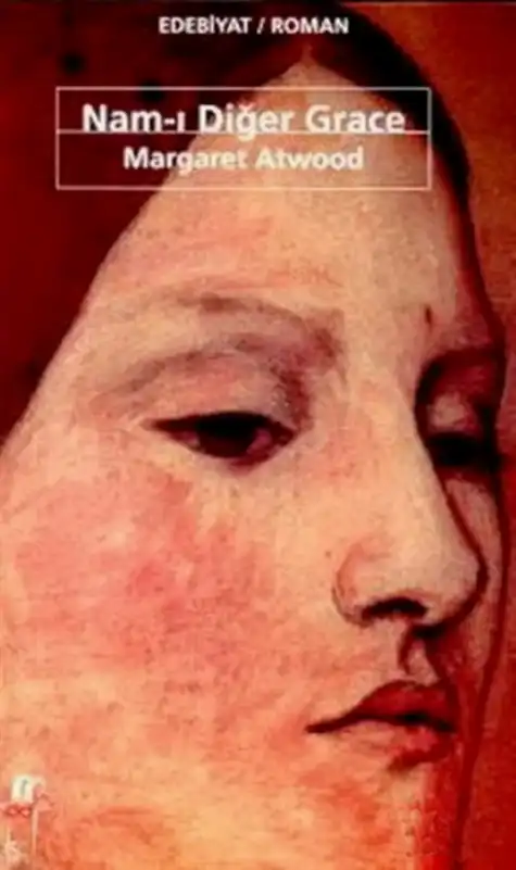 Nam-ı Diğer Grace — Margaret Atwood