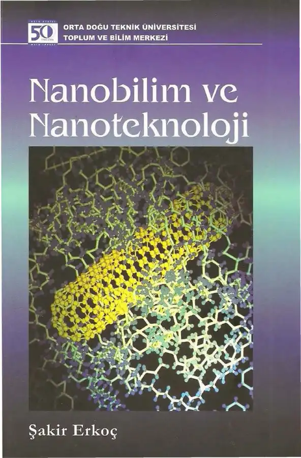 Nanobilim ve Nanoteknoloji — Şakir Erkoç