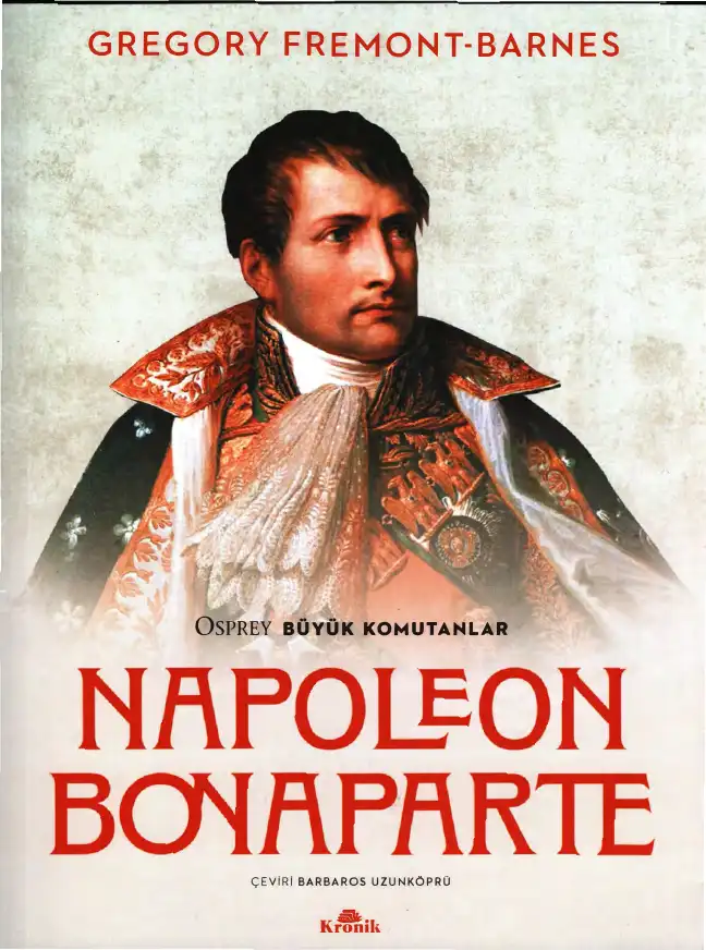 Napoleon Bonaparte — Gregory Fremont-Barnes
