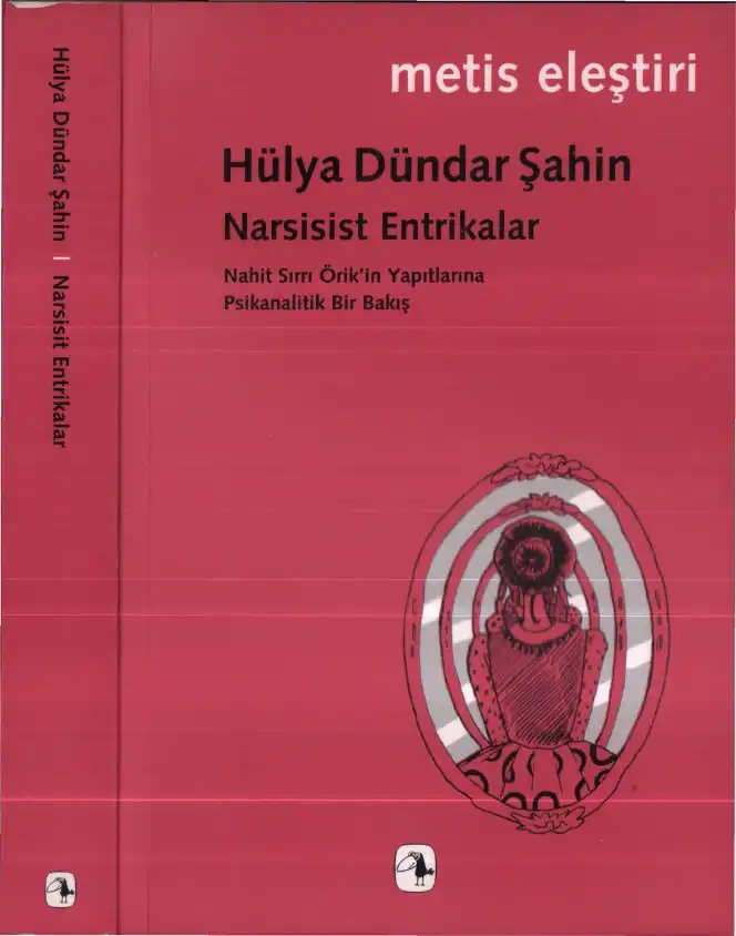 Narsisist Entrikalar — Hülya Dündar Şahin