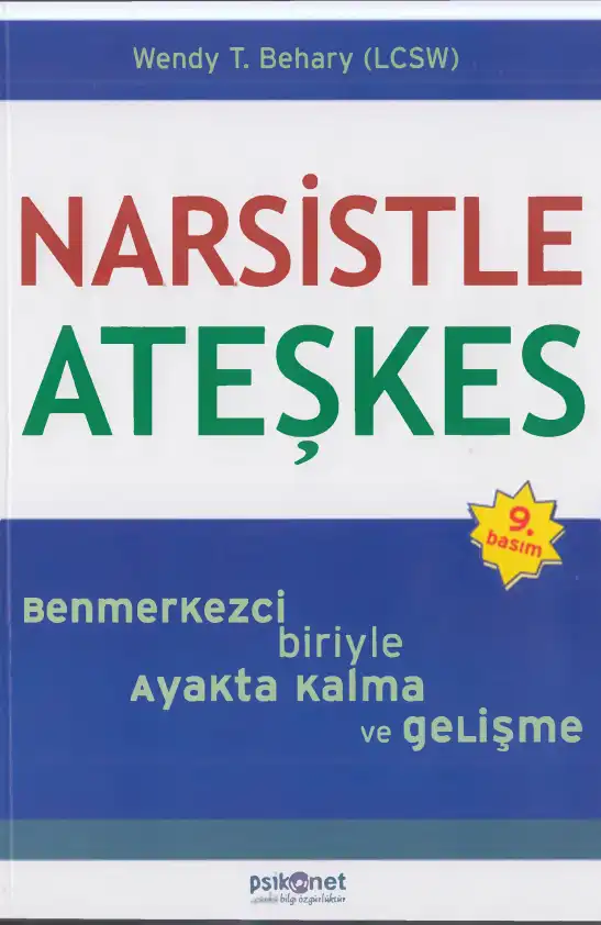 Narsistle Ateşkes — Wendy T. Behary
