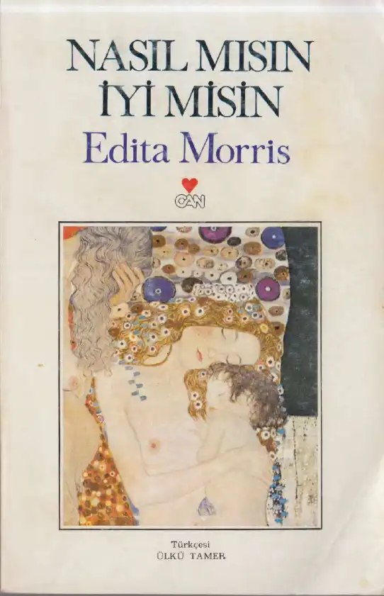 Nasıl Mısın İyi Misin — Edita Morris