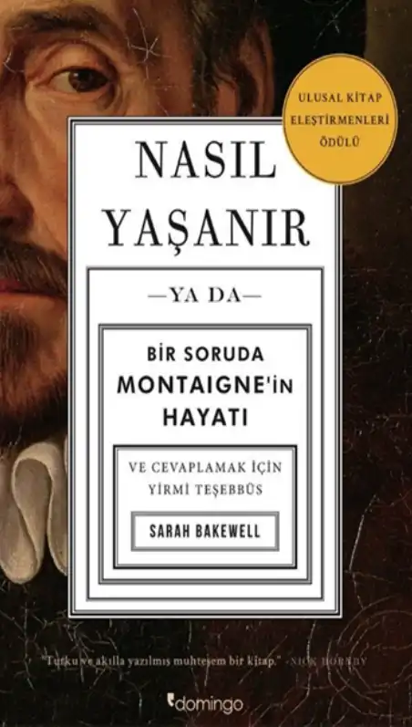 Nasıl Yaşanır — Sarah Bakewell