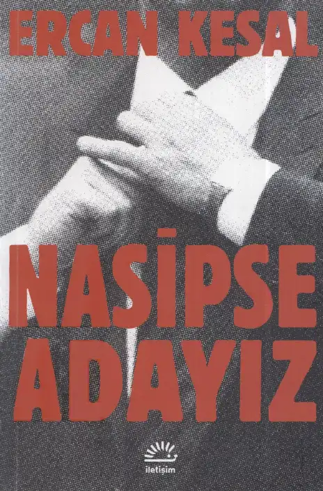 Nasipse Adayız — Ercan Kesal