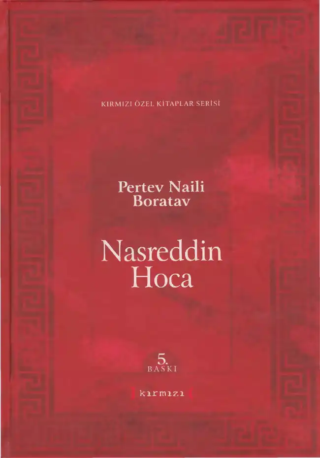Nasreddin Hoca — Abdülbaki Gölpınarlı, Pertev Naili Boratav